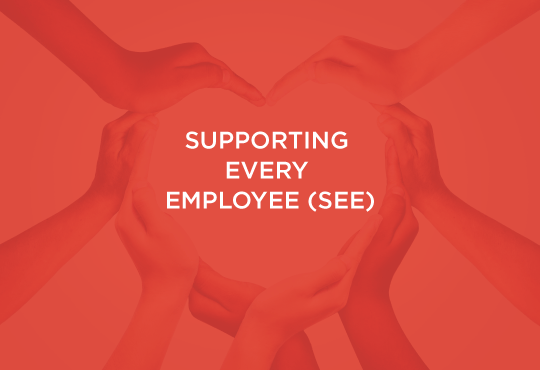 Supporting Every Employee (SEE)